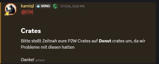 Srino.NET internal announcement, Translation : Please switch your P2W crates to Donut crates as soon as possible, as we have had problems with them.